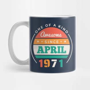 Retro Awesome Since April 1971 Birthday Vintage Bday 1971 Mug